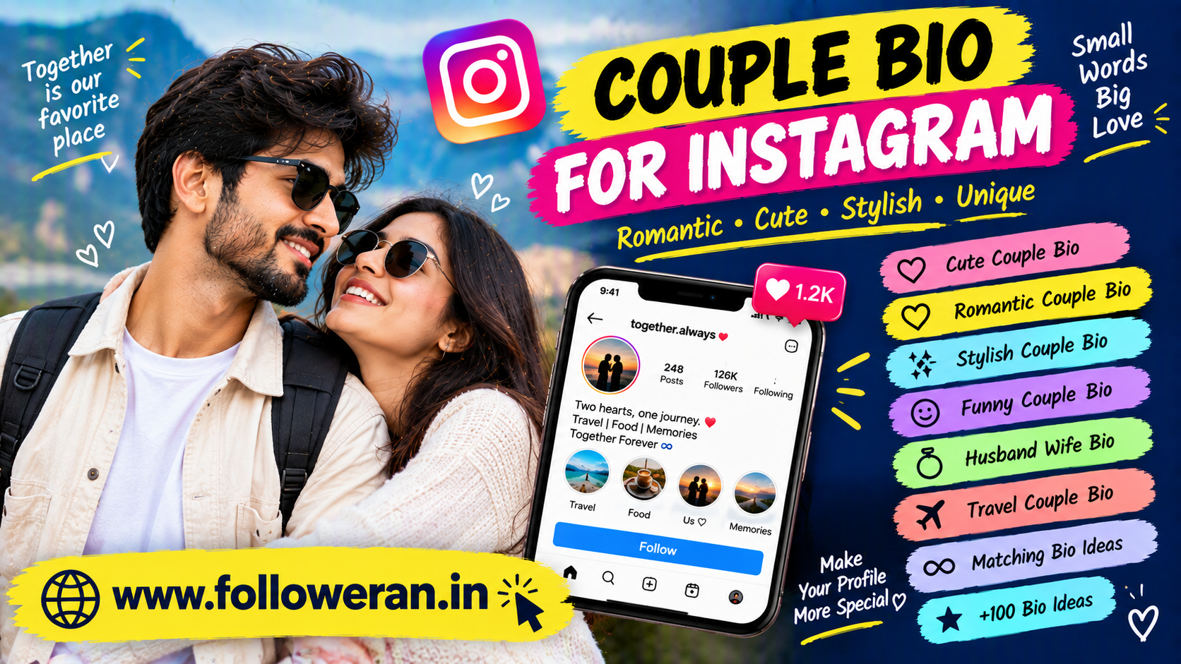 Couple Bio for Instagram: 100+ Cute, Romantic & Stylish Ideas