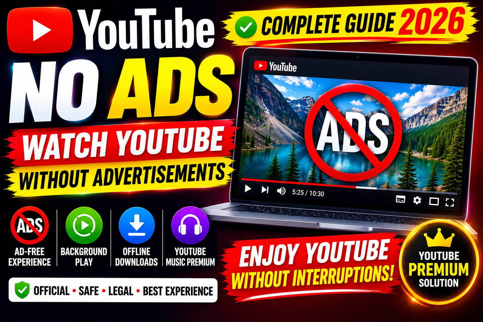 YouTube No Ads: How to Watch YouTube Without Advertisements