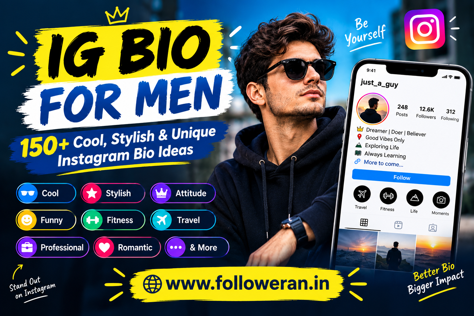 IG Bio for Men: 150+ Cool, Stylish & Unique Instagram Bio Ideas