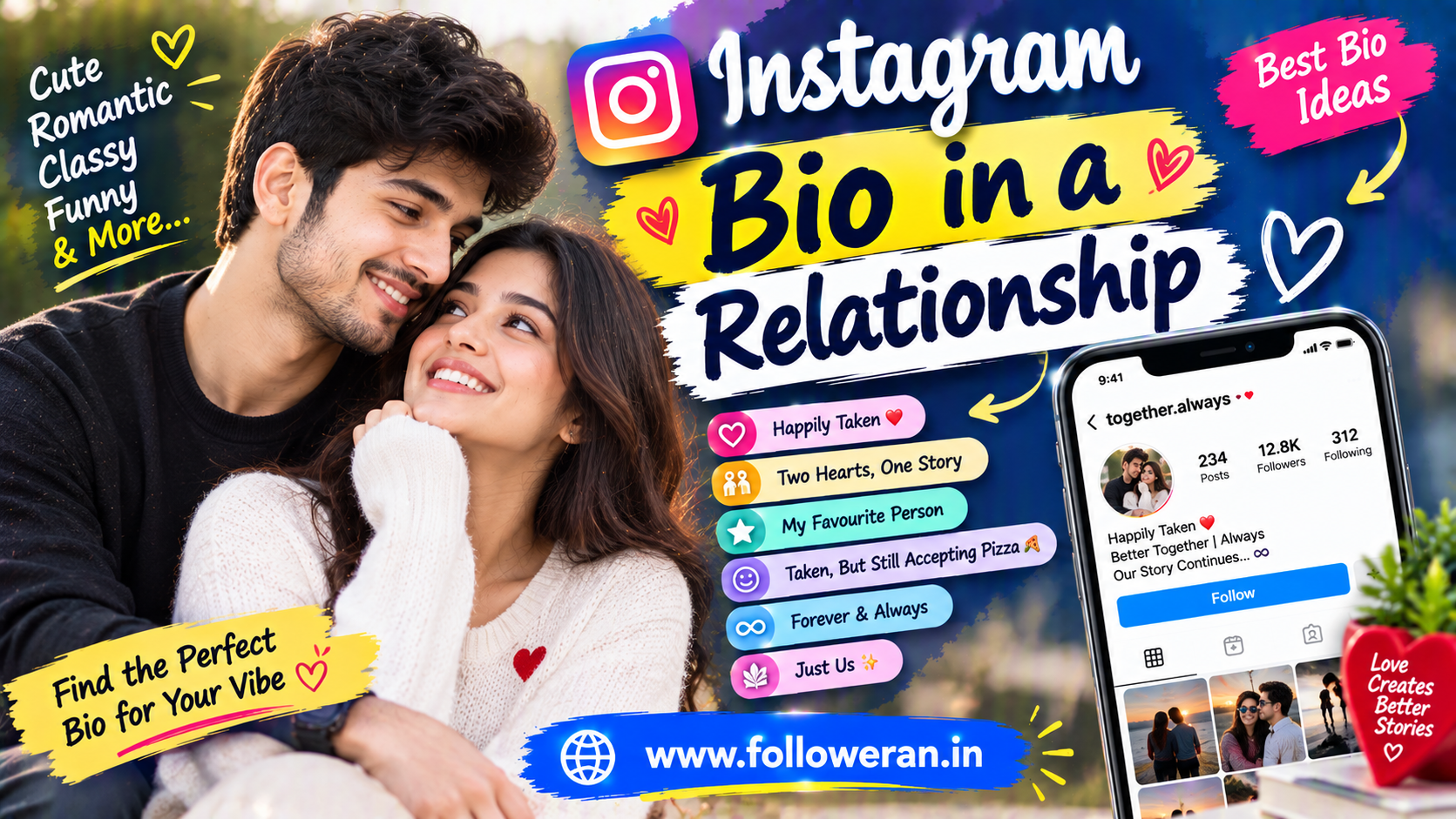 Instagram Bio in a Relationship: 100+ Cute Bio Ideas